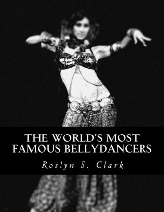 The World's Most Famous Bellydancers