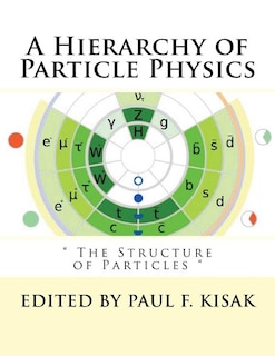 Front cover_A Hierarchy of Particle Physics