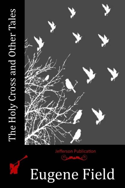 Front cover_The Holy Cross and Other Tales
