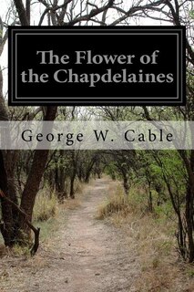 Front cover_The Flower of the Chapdelaines