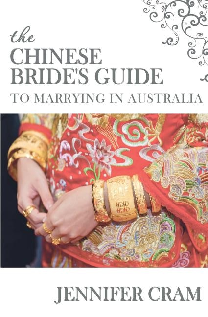 Couverture_The Chinese Bride's Guide to Marrying in Australia