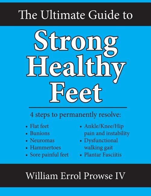 Front cover_The Ultimate Guide to Strong Healthy Feet