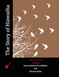 Front cover_The Story of Hiawatha