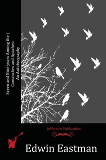Couverture_Seven and Nine years Among the Camanches and Apaches