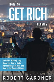 Couverture_How to Get Rich Slowly