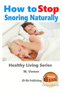 Front cover_How to Stop Snoring Naturally