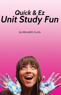 Couverture_Quick & EZ Unit Study Fun