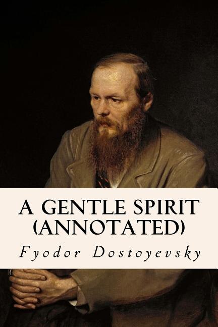 A Gentle Spirit (annotated)