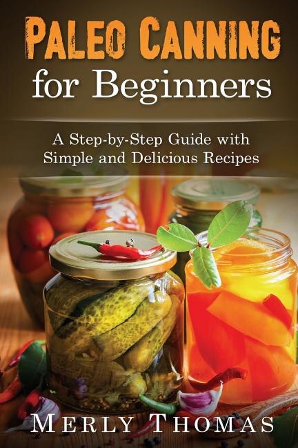 Couverture_Paleo Canning for Beginners