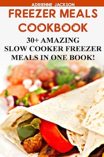 Front cover_Freezer Meals Cookbook