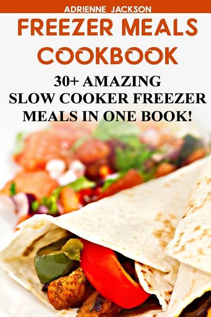 Front cover_Freezer Meals Cookbook