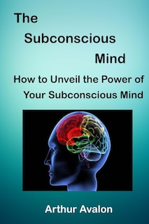 Front cover_The Subconscious Mind