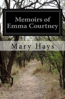 Front cover_Memoirs of Emma Courtney