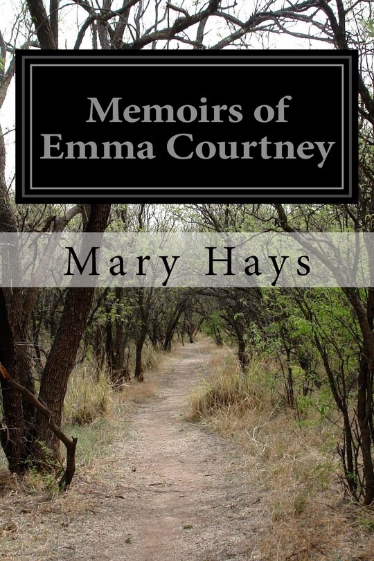 Front cover_Memoirs of Emma Courtney