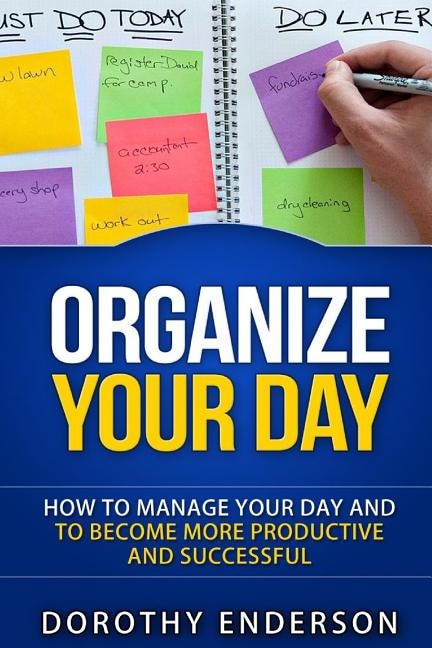 Front cover_Organize Your Day