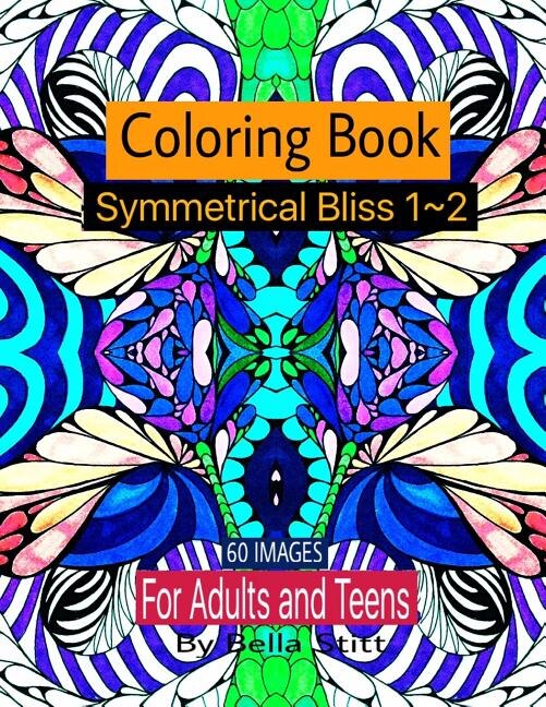 Front cover_Symmetrical Bliss 1-2 Coloring Book with 60 images