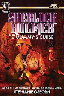 Front cover_Sherlock Holmes and the Mummy's Curse