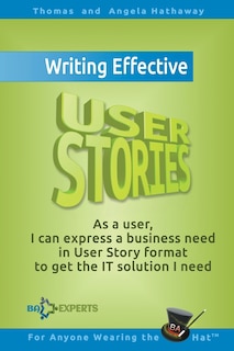 Front cover_Writing Effective User Stories