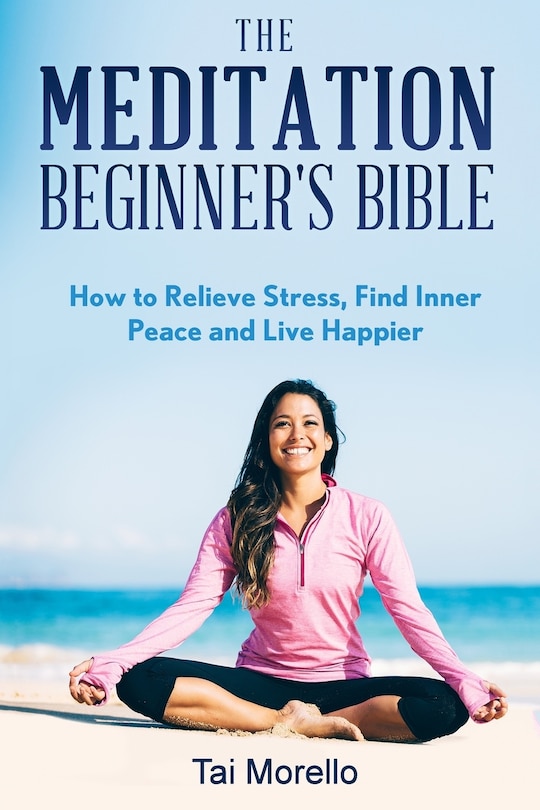 Couverture_The Meditation Beginner's Bible