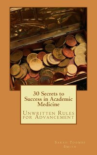 Couverture_30 Secrets to Success in Academic Medicine
