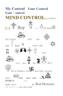 Front cover_My Control, Your Control, Gun Control, Mind Control