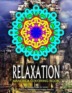 RELAXATION MANDALA COLORING BOOK - Vol.4: relaxation coloring books for adults