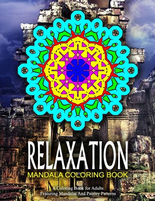 RELAXATION MANDALA COLORING BOOK - Vol.4: relaxation coloring books for adults