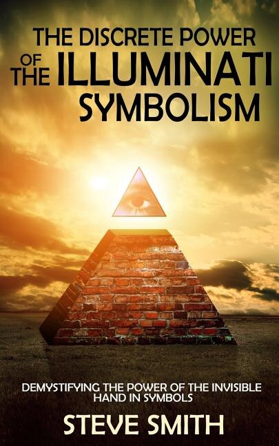 Front cover_The Discrete Power of The Illuminati Symbolism