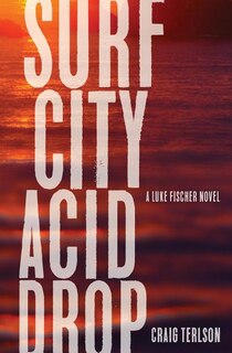 Couverture_Surf City Acid Drop
