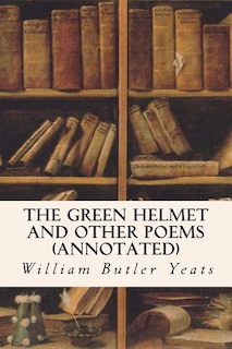 Front cover_The Green Helmet and Other Poems (annotated)