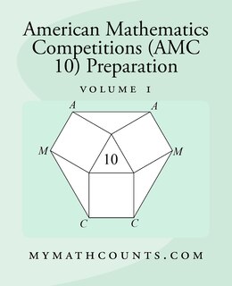 Front cover_American Mathematics Competitions (AMC 10) Preparation (Volume 1)