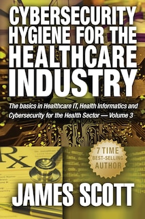 Couverture_Cybersecurity Hygiene For The Healthcare Industry