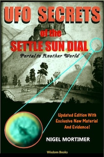 Couverture_UFO Secrets Of The Settle Sun Dial