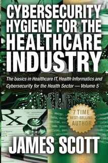 Couverture_Cybersecurity Hygiene for the Healthcare Industry