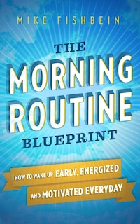 Couverture_The Morning Routine Blueprint