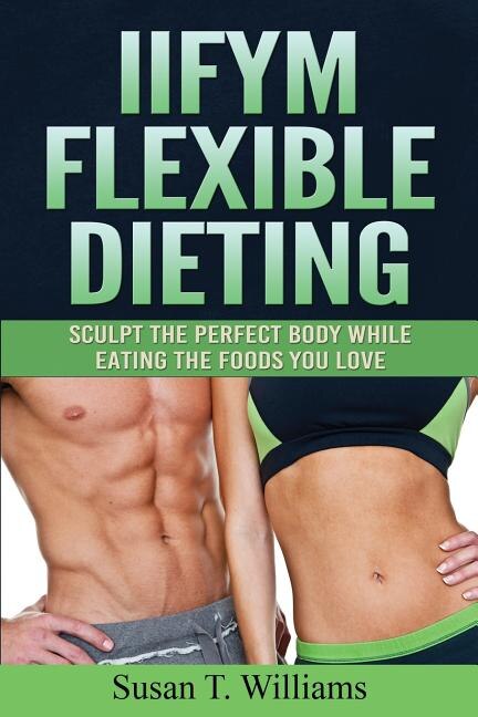 Front cover_IIFYM Flexible Dieting