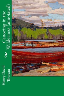 Couverture_Canoeing in the Wilderness (annotated)