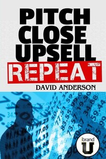 Front cover_Pitch Close Upsell Repeat