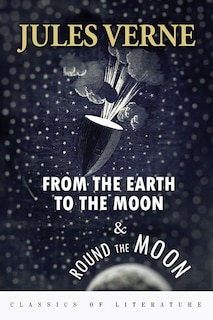 Front cover_From the Earth to the Moon & Round the Moon