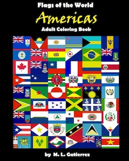 Front cover_Flags Of The World Series (americas), Adult Coloring Book