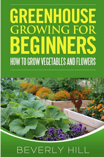 Front cover_Greenhouse Growing For Beginners