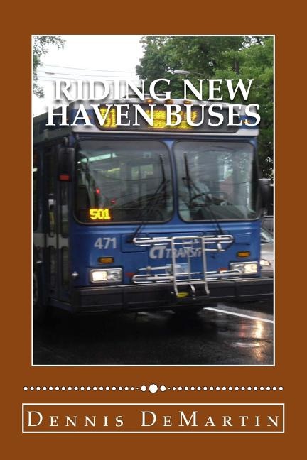 Front cover_Riding New Haven Buses
