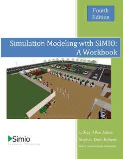 Simulation Modeling With Simio: A Workbook: 4th Edition - Economy