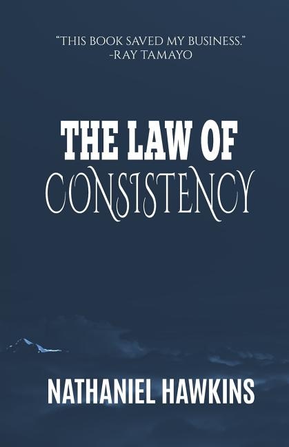 The Law of Consistency