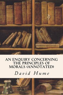 Couverture_An Enquiry Concerning The Principles Of Morals (annotated)