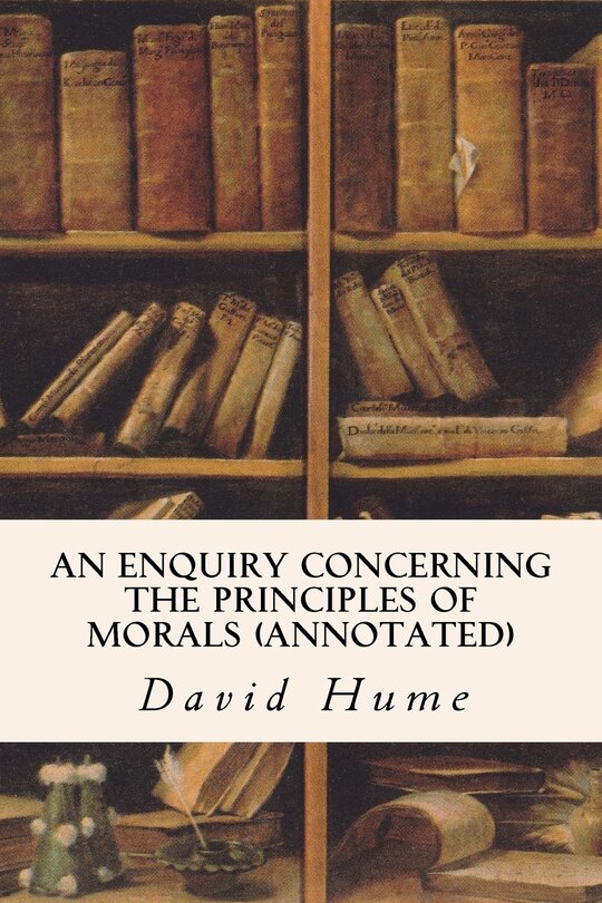Couverture_An Enquiry Concerning The Principles Of Morals (annotated)