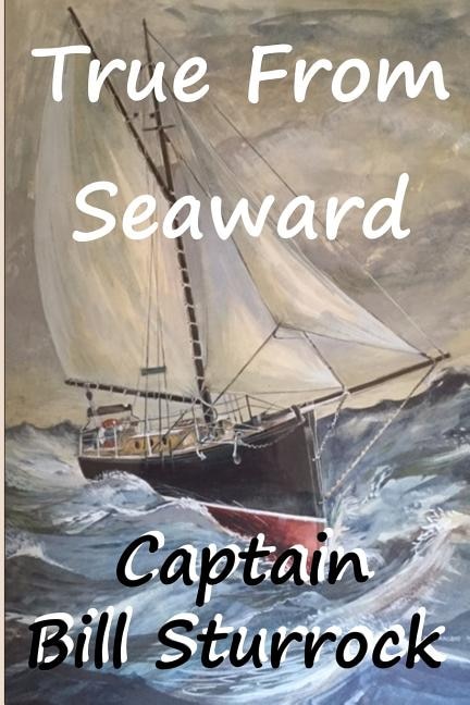 Front cover_True From Seaward