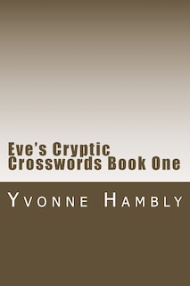 Front cover_Eve's Cryptic Crosswords Book One