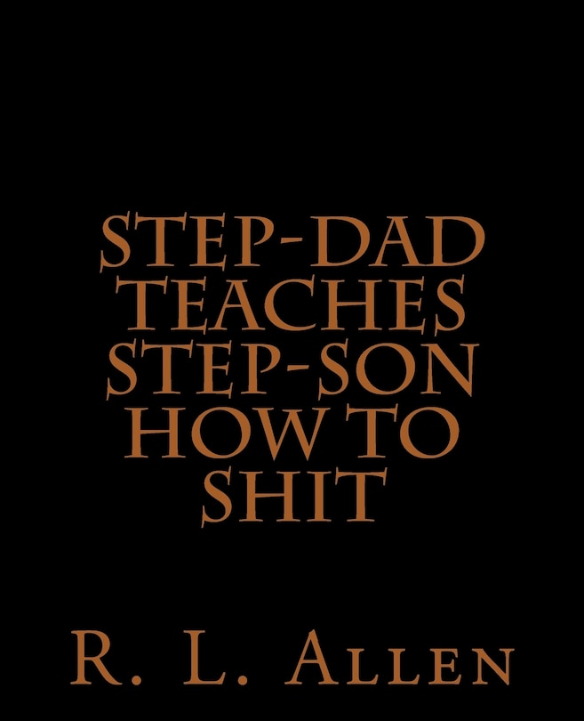 Step-Dad Teaches Step-Son How To Shit