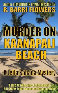 Front cover_Murder on Kaanapali Beach (A Leila Kahana Mystery)